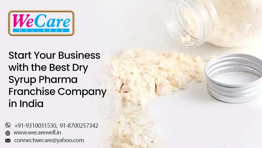 Dry Syrup Pharma Franchise Company in India
